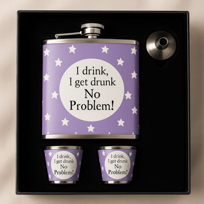 “Don’t Have a Drinking Problem” Flask Gift Set